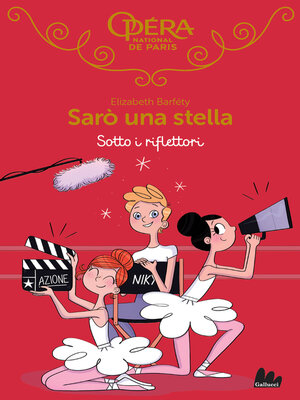 cover image of Sarò una stella. Sotto i riflettori